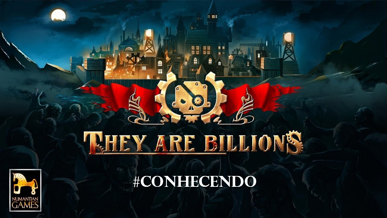 #2 Conhecendo – They are Billions