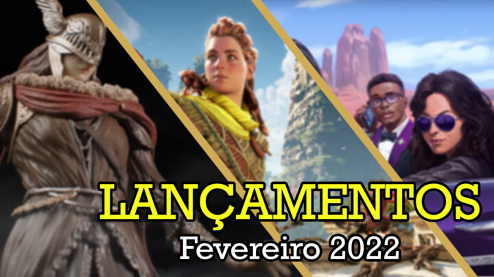 LANÇAMENTOS de JOGOS FEVEREIRO 2022