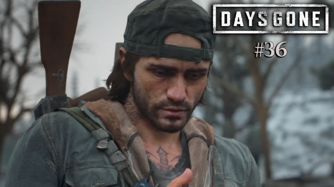 #36 Sobreviver – Days Gone