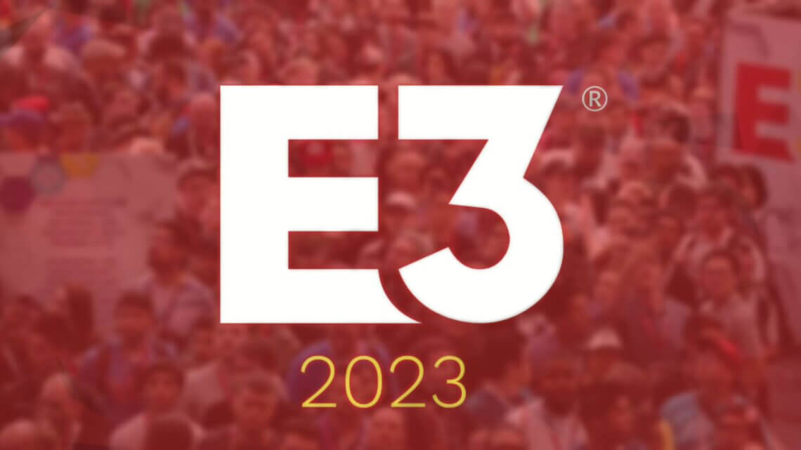 E3 2023 está confirmada